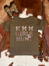 Load image into Gallery viewer, Girls Hunt Too Tee
