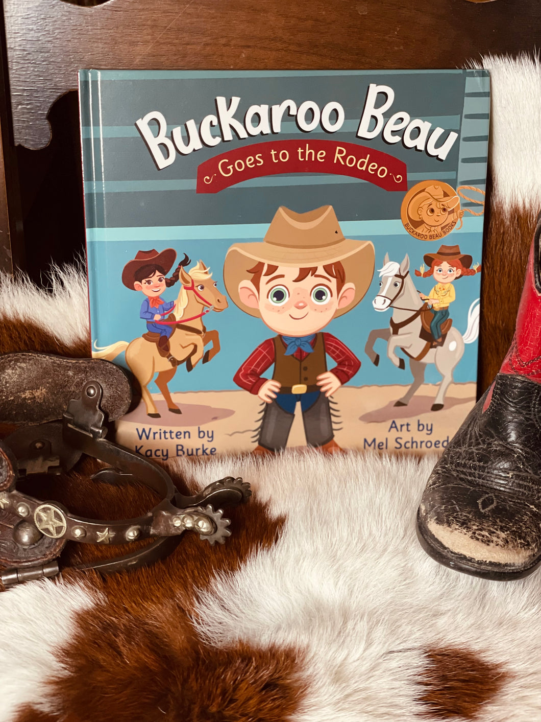 Buckaroo Beau - Goes To The Rodeo