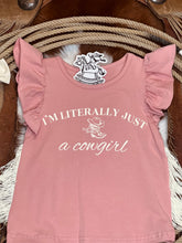 Load image into Gallery viewer, Literally Just A Cowgirl Tee
