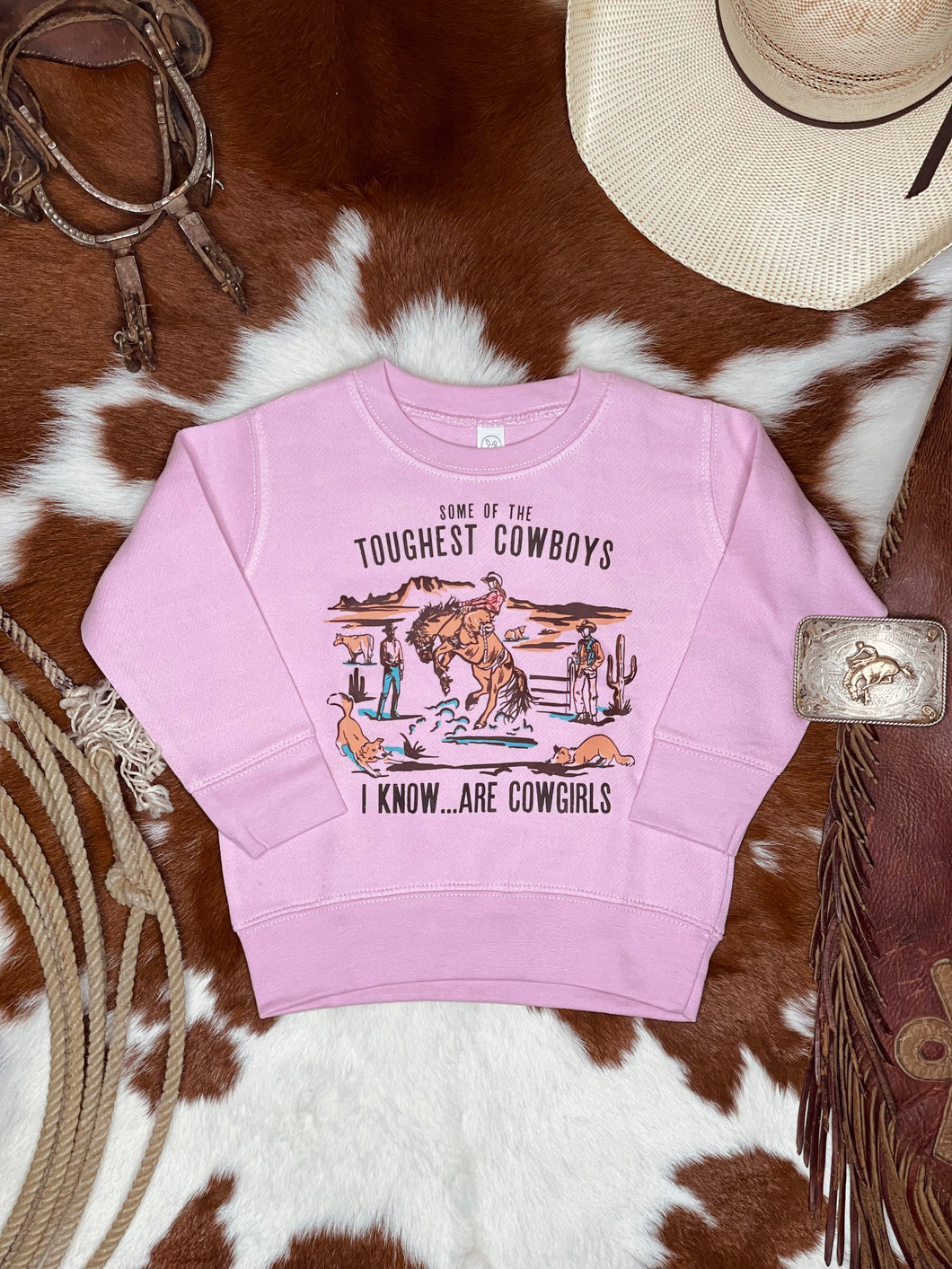 Toughest Cowboys Are Cowgirls Crewneck