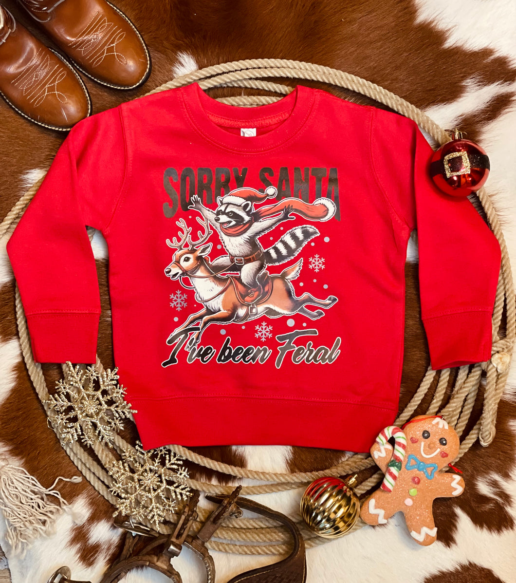 Sorry Santa Feral Crewneck