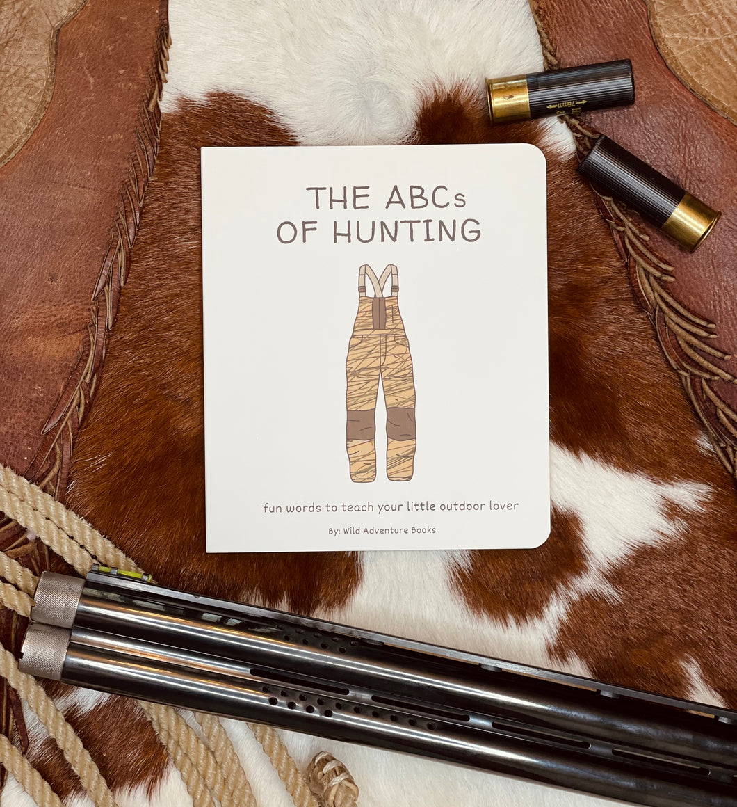 The ABCs Of Hunting Book