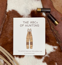 Load image into Gallery viewer, The ABCs Of Hunting Book
