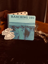 Load image into Gallery viewer, Ranching 101 Book
