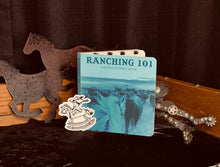 Load image into Gallery viewer, Ranching 101 Book
