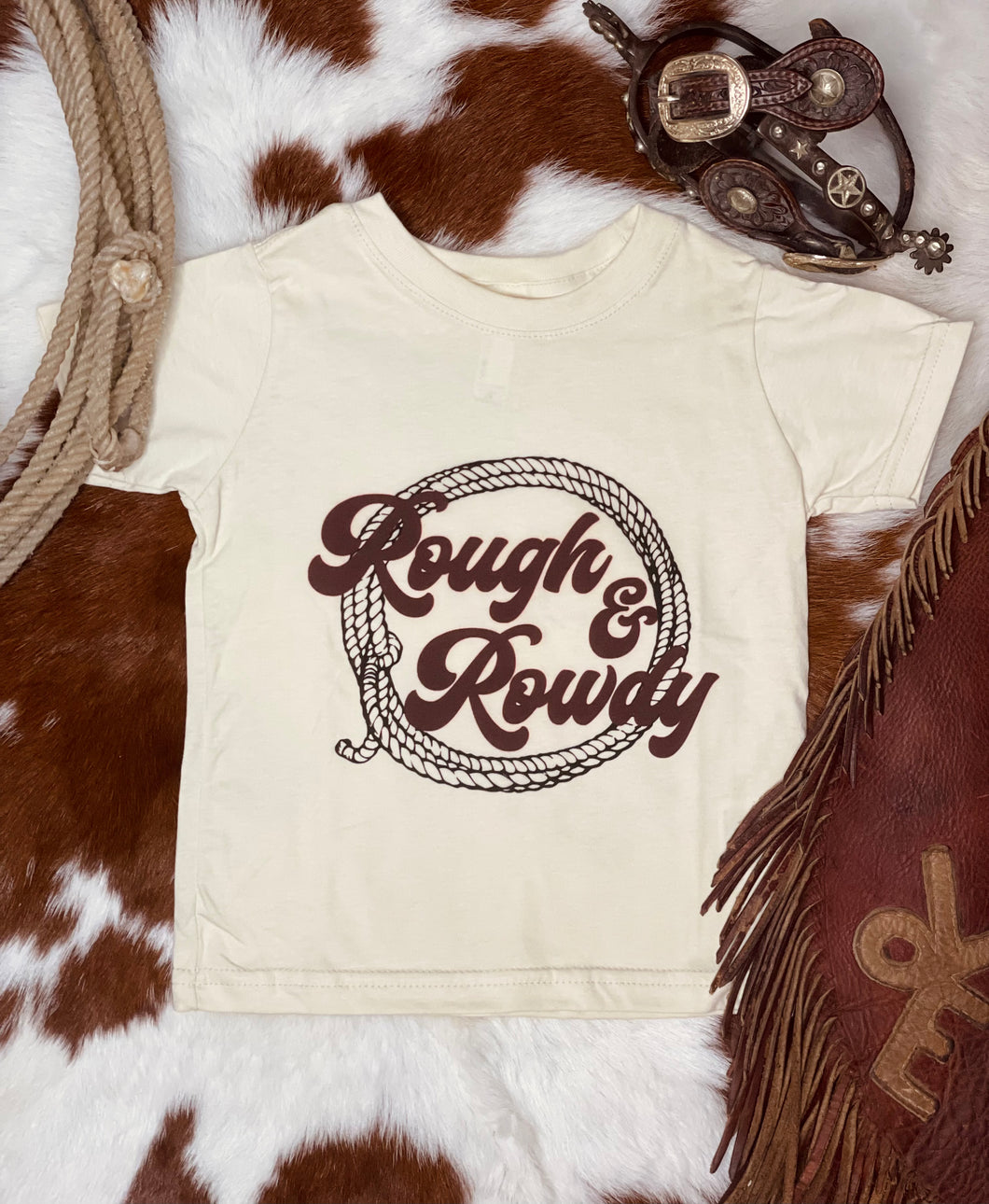 Rough & Rowdy Tee